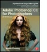 Adobe Photoshop CC for Photographers, 2015 Release