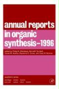 Annual Reports in Organic Synthesis 1996
