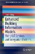 Enhanced Building Information Models