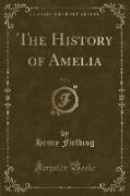 The History of Amelia, Vol. 2 (Classic Reprint)