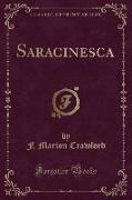 Saracinesca (Classic Reprint)