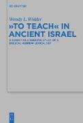 "To Teach" in Ancient Israel