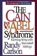 Cain & Abel Syndrome