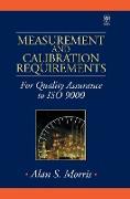 Measurement and Calibration Requirements