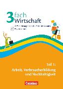 Wirtschaft, 3fach Wirtschaft, Band 1: 5.-10. Schuljahr, Arbeit, Verbraucherbildung und Nachhaltigkeit, Kopiervorlagen mit Lösungen und CD-ROM