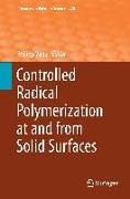 Controlled Radical Polymerization at and from Solid Surfaces