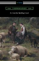 Far from the Madding Crowd (with an Introduction by William T. Brewster)