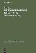 De exhortatione castitatis