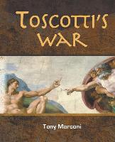 Toscotti's War