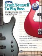 Alfred's Teach Yourself to Play Bass: Everything You Need to Know to Start Playing Now!, Book & Online Video/Audio/Software [With DVD]