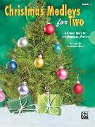 Christmas Medleys for Two, Bk 1