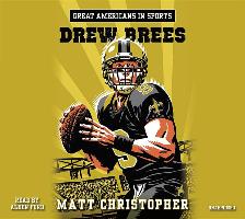 Great Americans in Sports: Drew Brees
