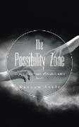 The Possibility Zone