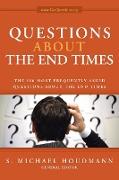 Questions about the End Times