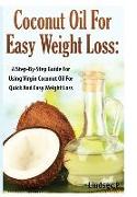 Coconut Oil for Easy Weight Loss