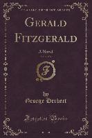 Gerald Fitzgerald, Vol. 1 of 3