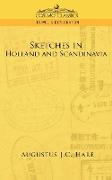 Sketches in Holland and Scandinavia