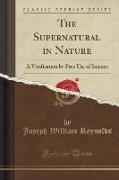 The Supernatural in Nature