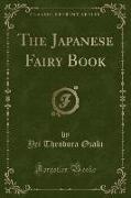 The Japanese Fairy Book (Classic Reprint)