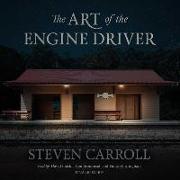 The Art of the Engine Driver