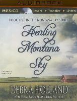 Healing Montana Sky