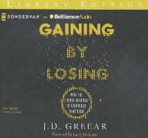 Gaining by Losing: Why the Future Belongs to Churches That Send