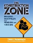 The Construction Zone