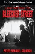 Last Métro to Bleecker Street