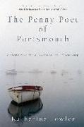 The Penny Poet of Portsmouth: A Memoir of Place, Solitude, and Friendship