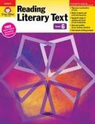 Reading Literary Text, Grade 6 Teacher Resource