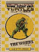 Teenage Mutant Ninja Turtles: The Works, Volume 4