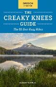 The Creaky Knees Guide Oregon, 2nd Edition