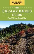 The Creaky Knees Guide Washington, 2nd Edition
