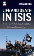 Life and Death in Isis: How the Islamic State Builds Its Caliphate