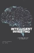 Intelligent Investing: Know What "they" Don't Want You to Know