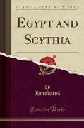 Egypt and Scythia (Classic Reprint)