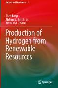 Production of Hydrogen from Renewable Resources