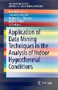 Application of Data Mining Techniques in the Analysis of Indoor Hygrothermal Conditions