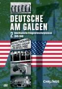 Deutsche am Galgen 2 - Amerikanische Kriegsverbrecherprozesse 1945 - 1948