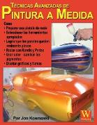 Técnicas Avanzadas de Pintura a Medida