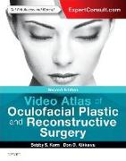 Video Atlas of Oculofacial Plastic and Reconstructive Surgery