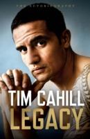 Legacy. The Autobiography of Tim Cahill