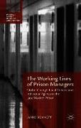 The Working Lives of Prison Managers