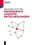 Übungsbuch Logistik-Entscheidungen