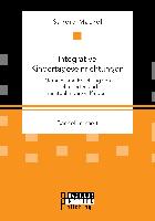 Integrative Kindertageseinrichtungen: Gemeinsame Erziehung von behinderten und nichtbehinderten Kindern