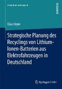 Strategische Planung des Recyclings von Lithium-Ionen-Batterien aus Elektrofahrzeugen in Deutschland