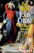 Life of Jesus Christ and Biblical Revelations, Volume 2