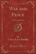 War and Peace, Vol. 1 of 2