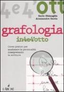 Grafologia. Corso pratico per analizzare la personalità interpretando la scrittura