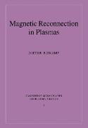 Magnetic Reconnection in Plasmas